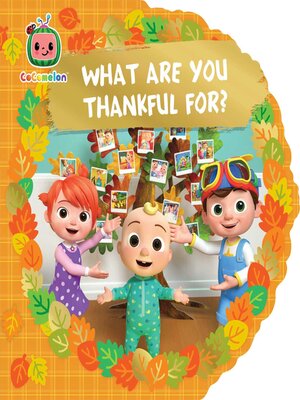 cover image of What Are You Thankful For?